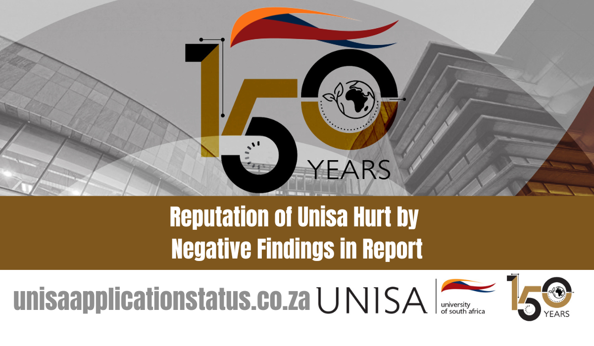 Reputation of Unisa Hurt by Negative Findings in Report