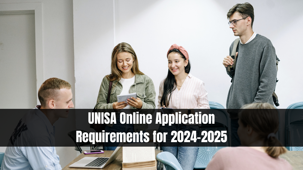 UNISA Online Application Requirements for 2024-2025