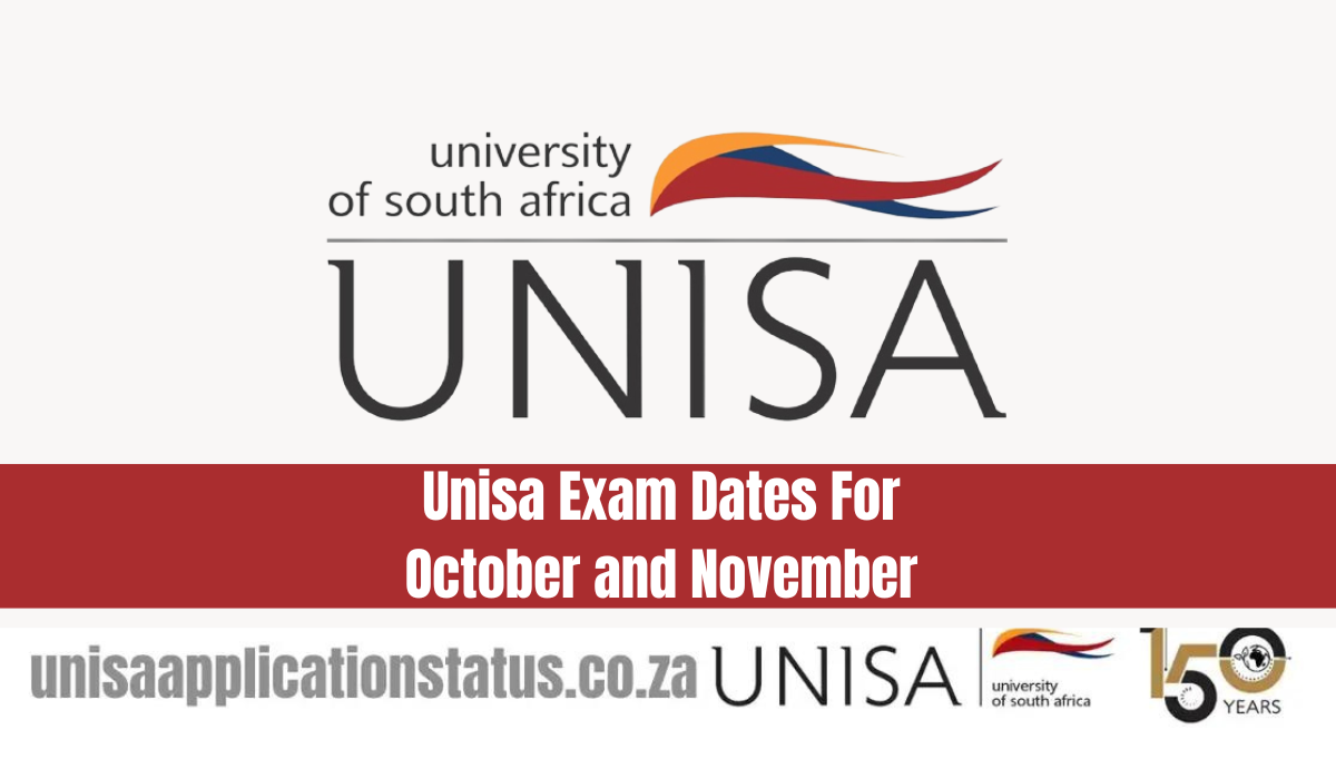 Unisa Crucial Dates and Timelines for October/November 2023 Examinations