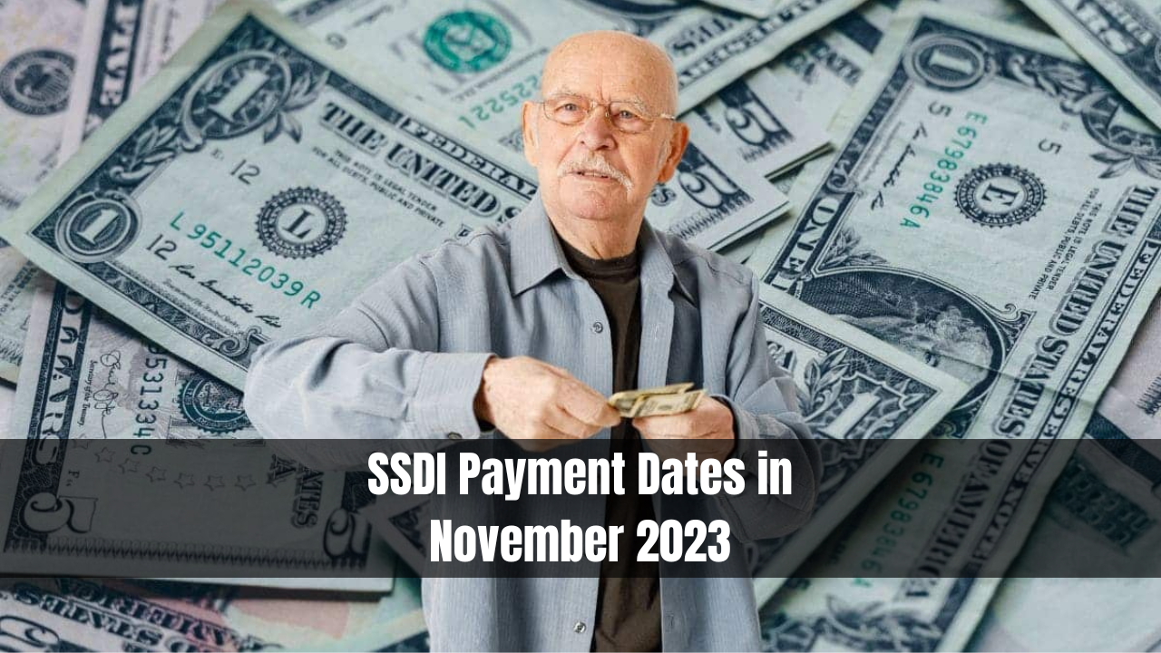 SSDI Payment Dates in November 2023