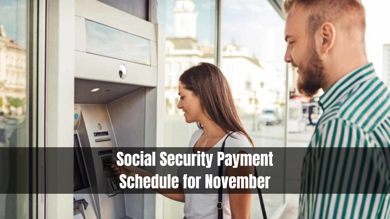 Social Security Payment Schedule for November