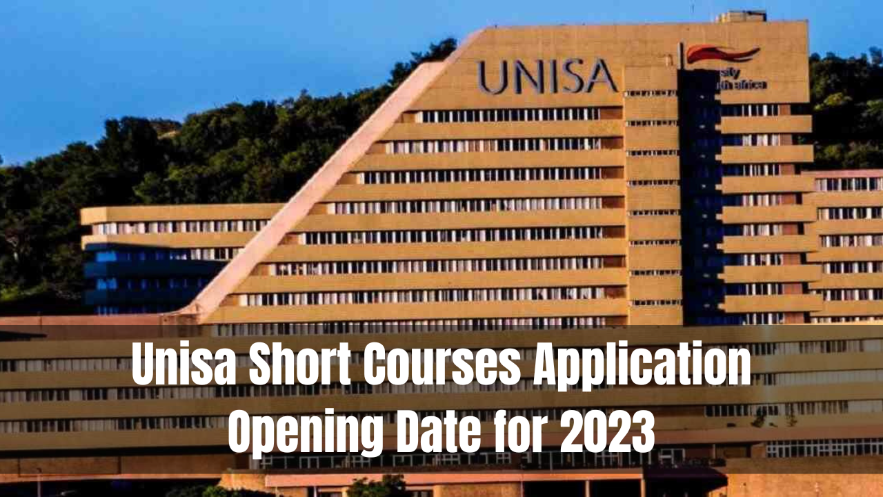 Unisa Short Courses Application Opening Date for 2023