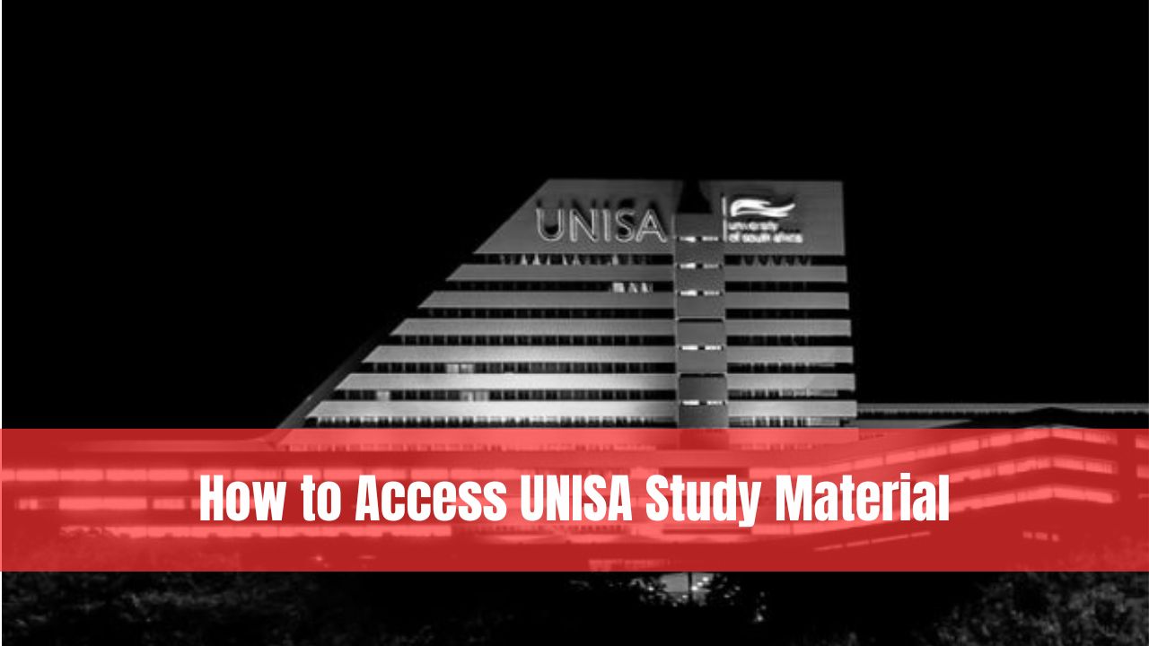 How to Access UNISA Study Material