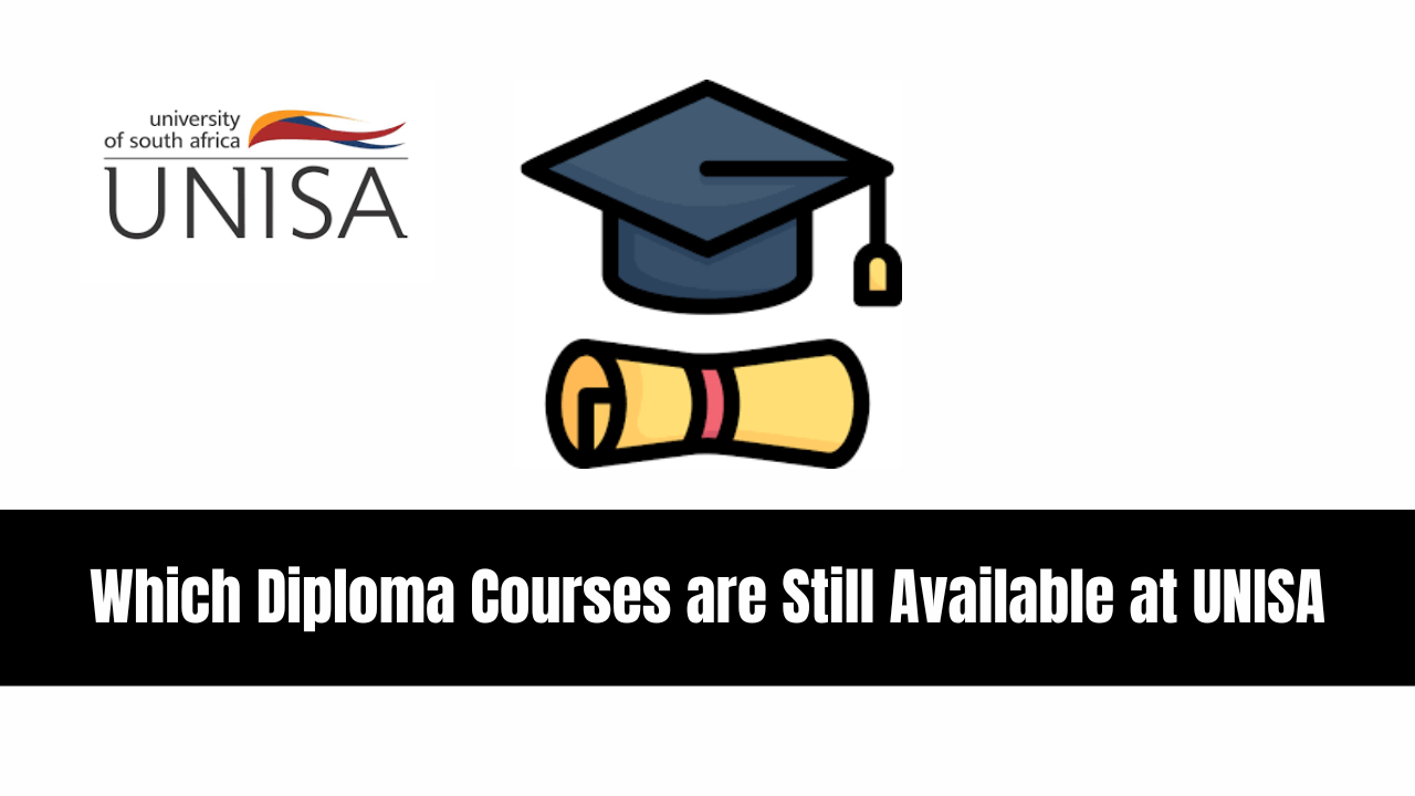 Which Diploma Courses are Still Available at UNISA