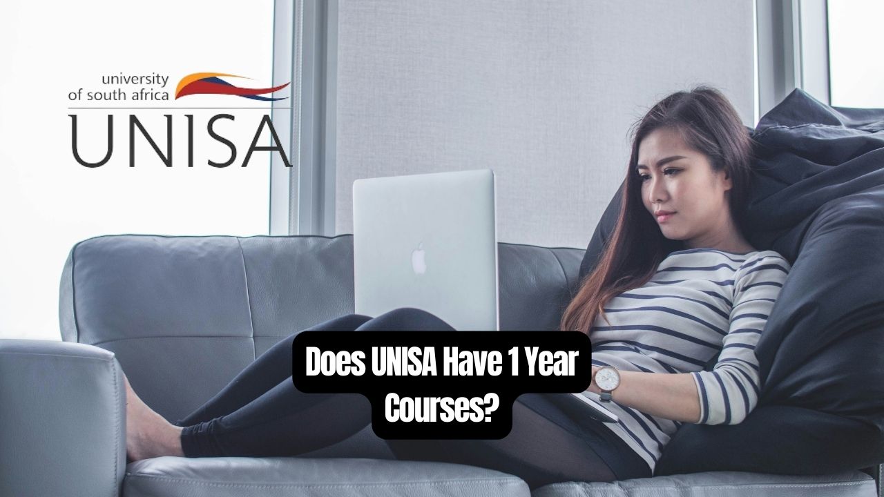 Does UNISA Have 1 Year Courses?