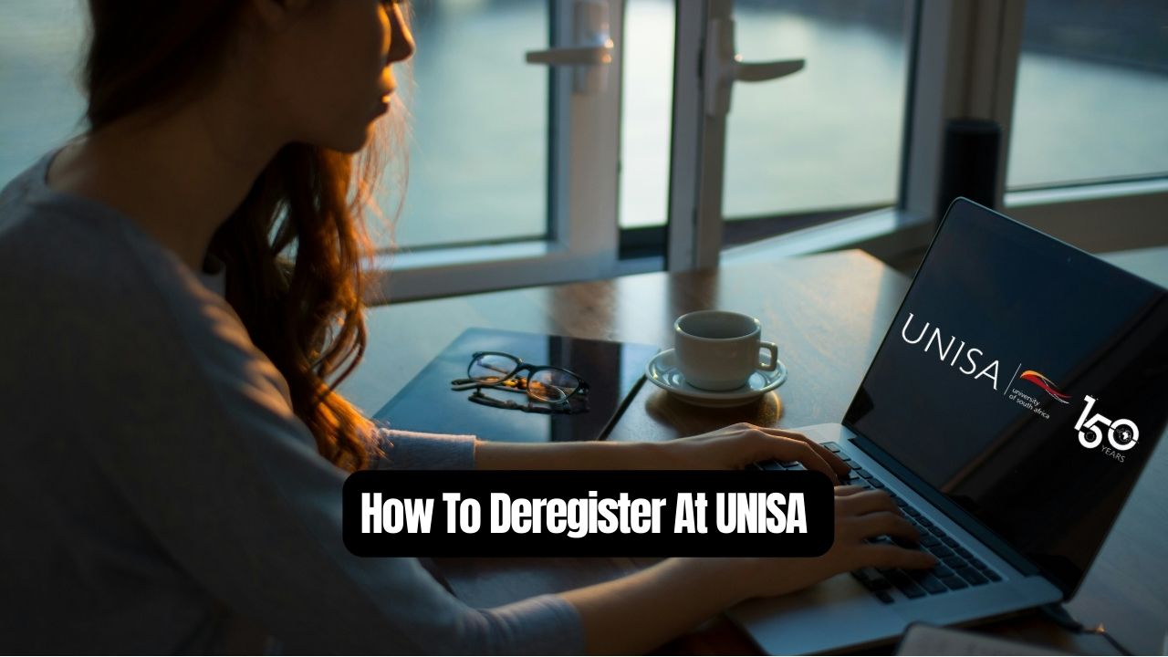 How To Deregister At UNISA