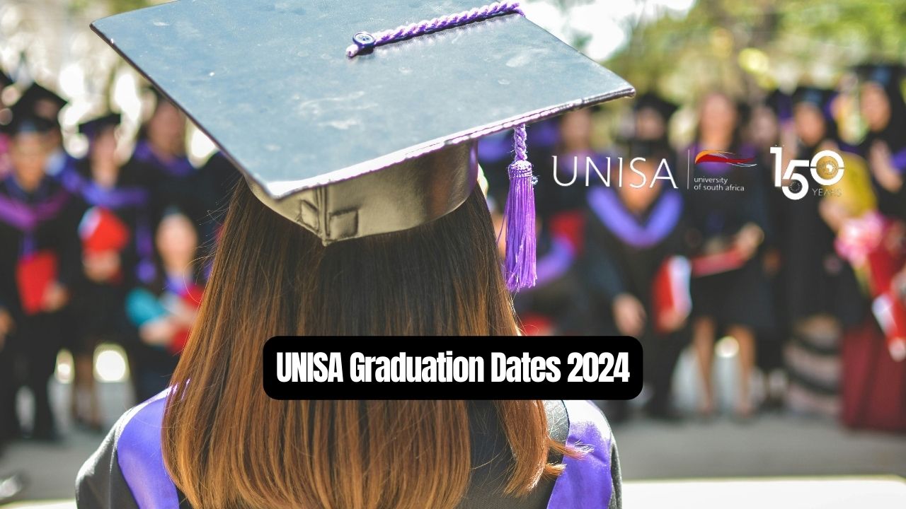 UNISA Graduation Dates 2024