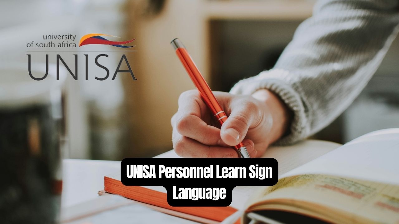 UNISA Personnel Learn Sign Language