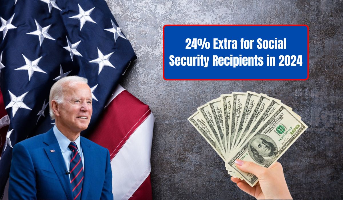 24% Extra for Social Security Recipients in 2024 – Eligibility and Facts