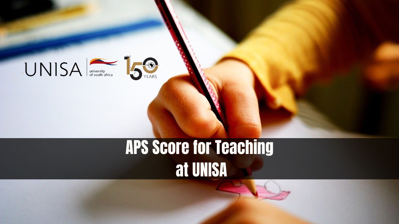 APS Score for Teaching at UNISA