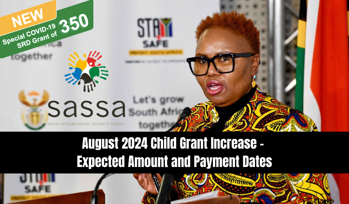 August 2024 Child Grant Increase - Expected Amount and Payment Dates