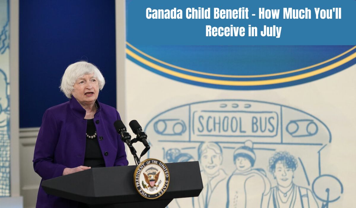 Canada Child Benefit - How Much You'll Receive in July