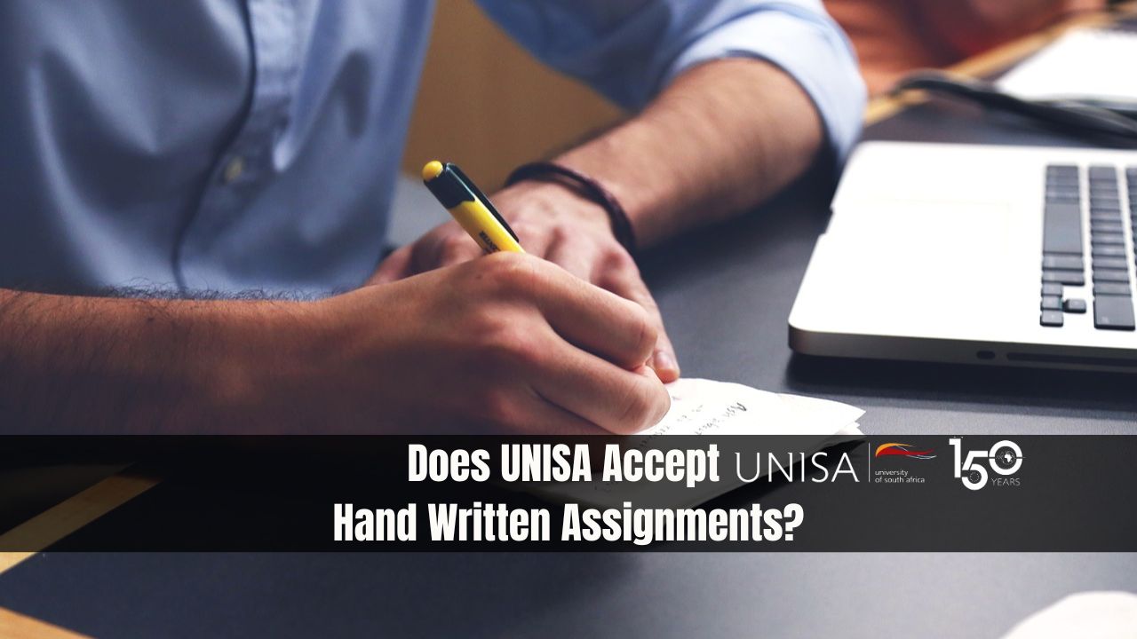 Does UNISA Accept Hand Written Assignments?