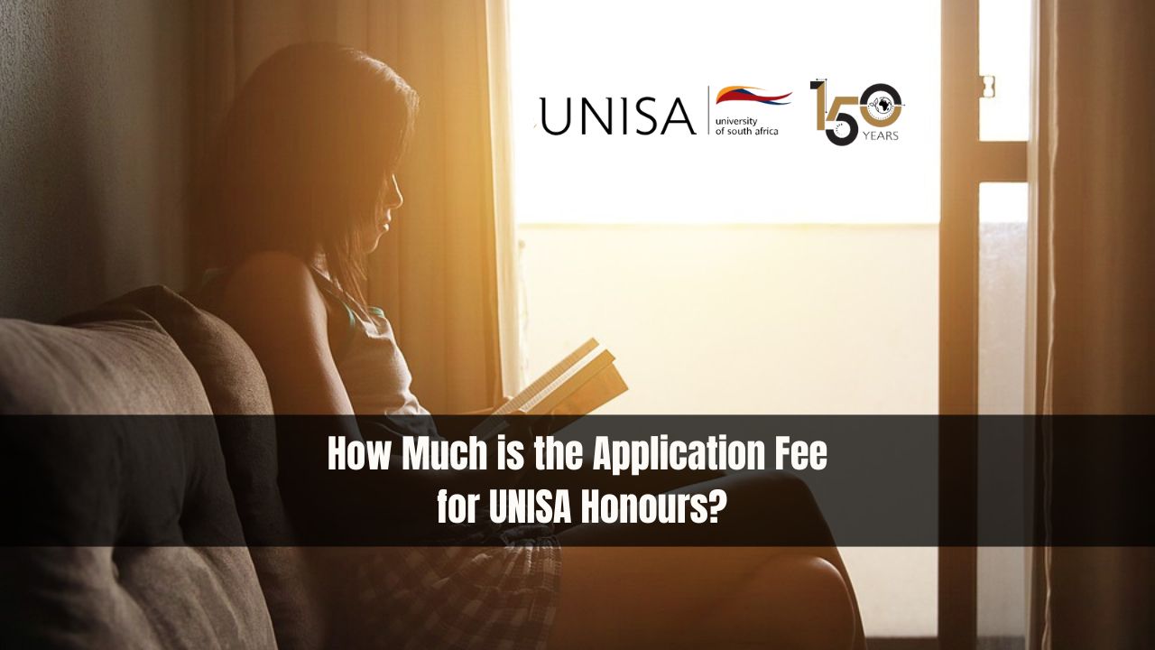 How Much is the Application Fee for UNISA Honours?