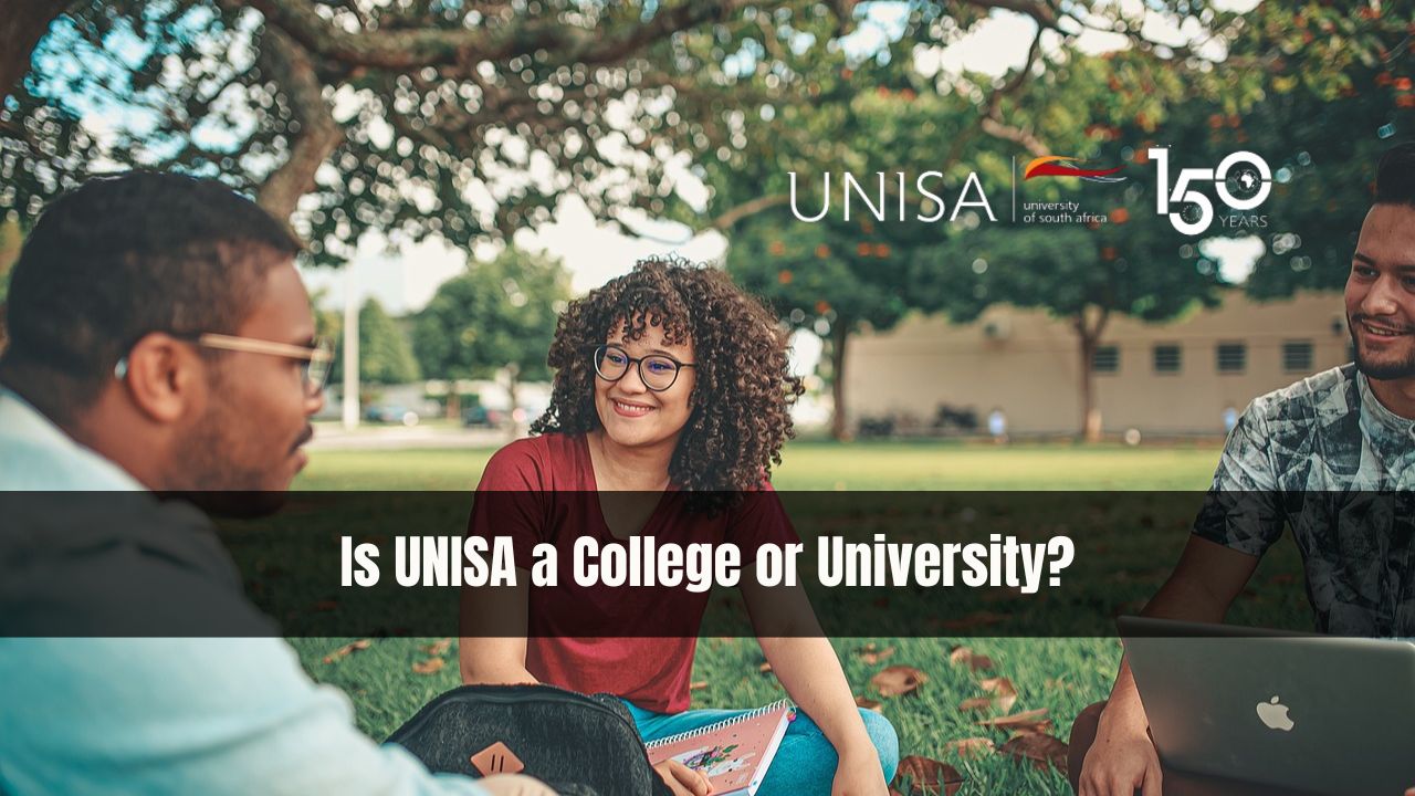 Is UNISA a College or University?