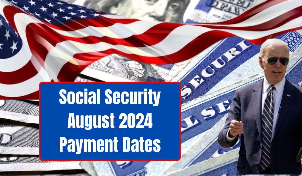 Social Security August 2024 Payment Dates