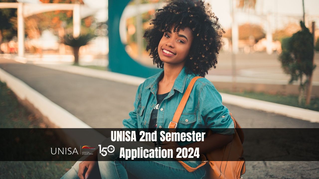 UNISA 2nd Semester Application 2024