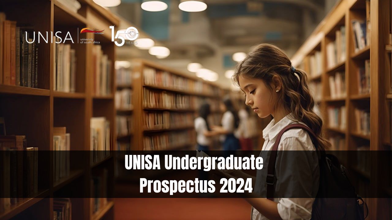 UNISA Undergraduate Prospectus 2024