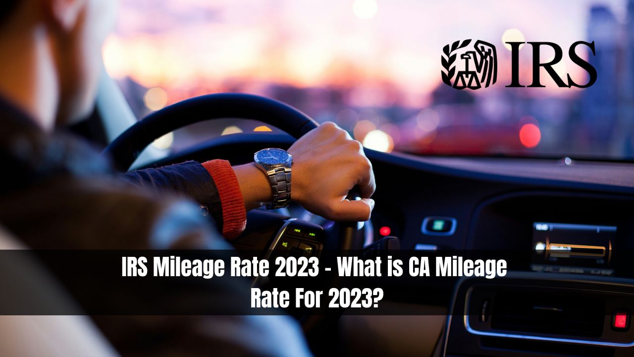 IRS Mileage Rate 2023