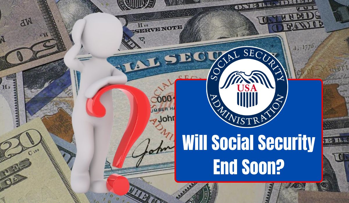 Will Social Security End Soon?