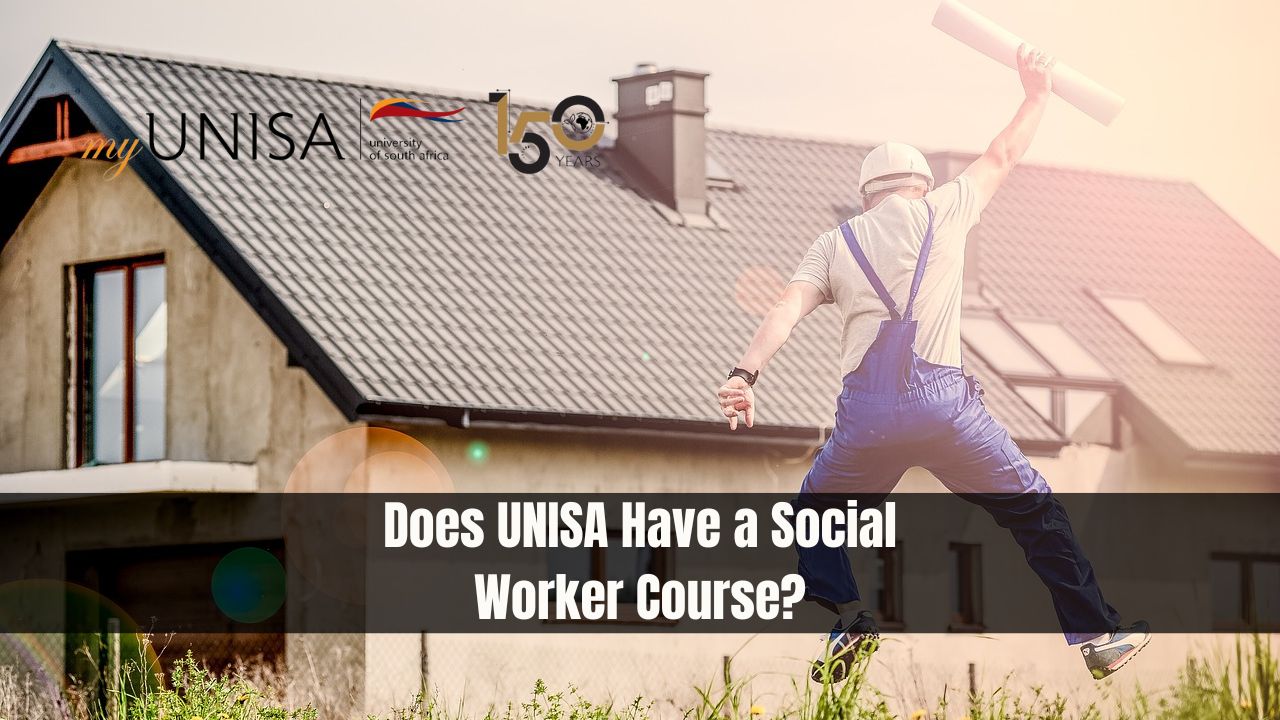 Does UNISA Have a Social Worker Course?