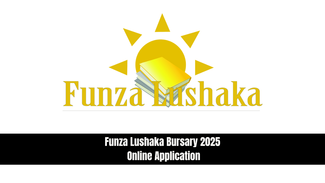 Funza Lushaka Bursary 2025 Online Application