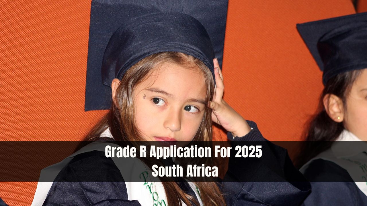 Grade R Application For 2025 South Africa