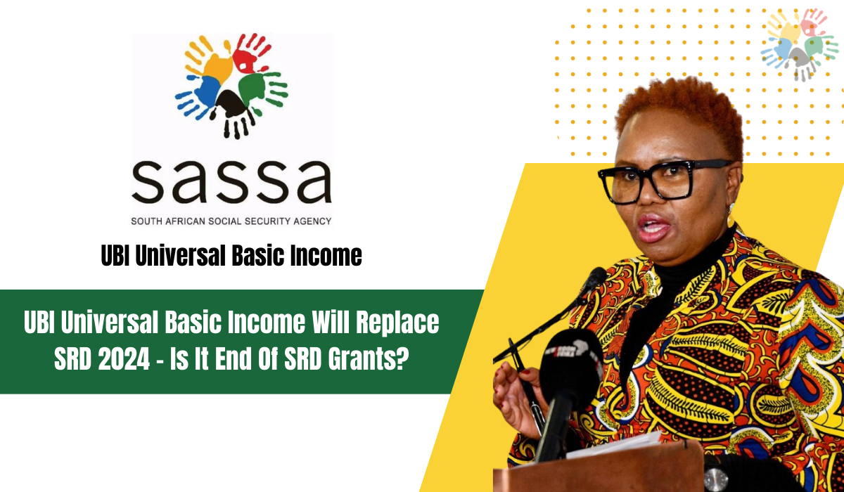 UBI Universal Basic Income Will Replace SRD 2024 - Is It End Of SRD Grants?