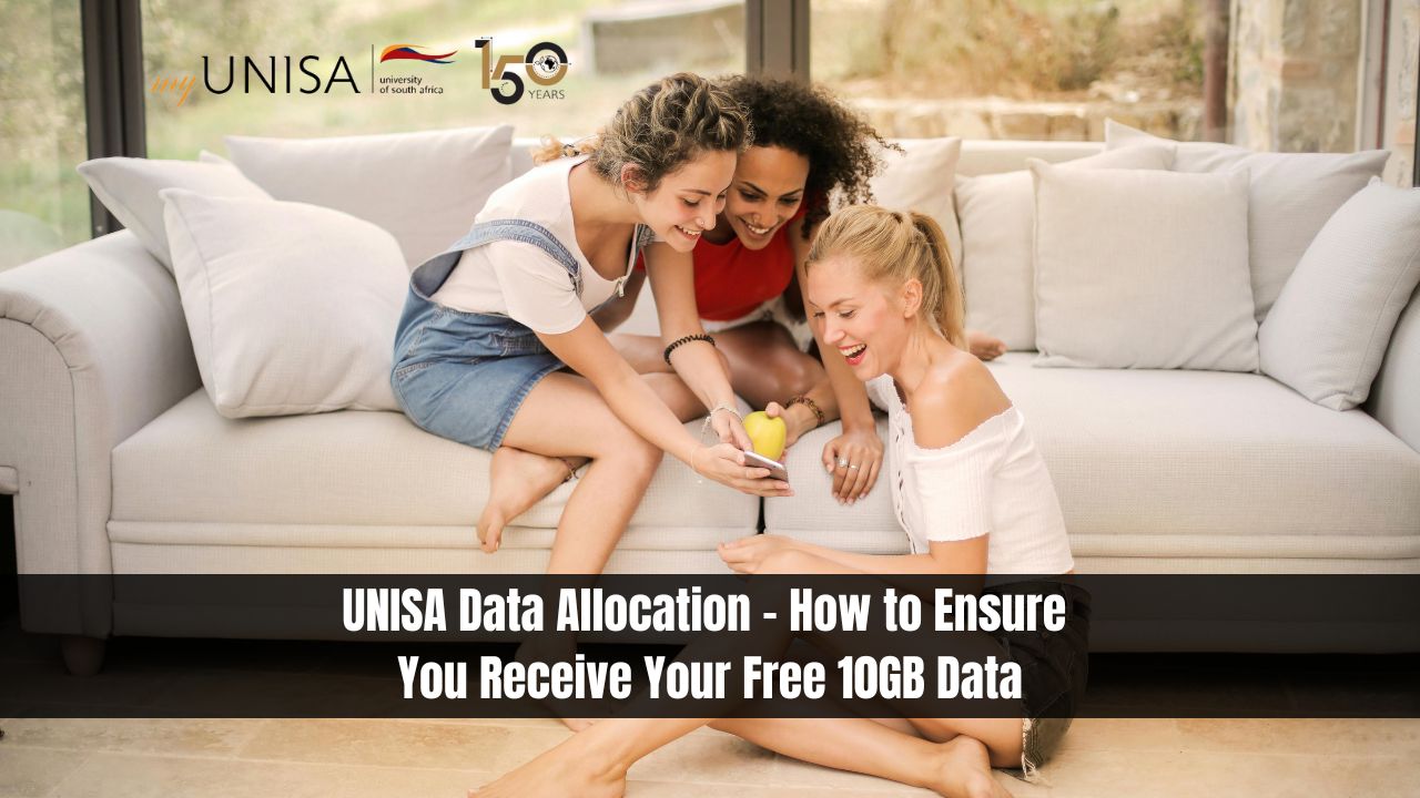 UNISA Data Allocation - How to Ensure You Receive Your Free 10GB Data