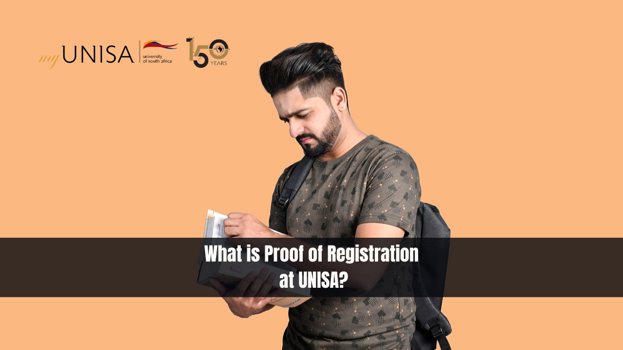 What is Proof of Registration at UNISA?