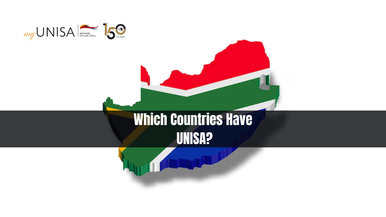 Which Countries Have UNISA?