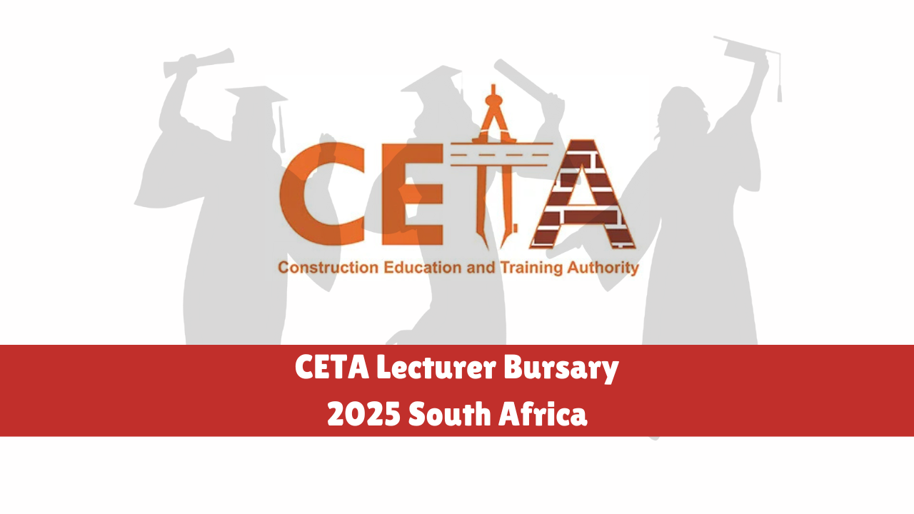 CETA Lecturer Bursary 2025 South Africa