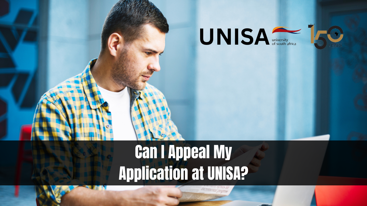 Can I Appeal My Application at UNISA?