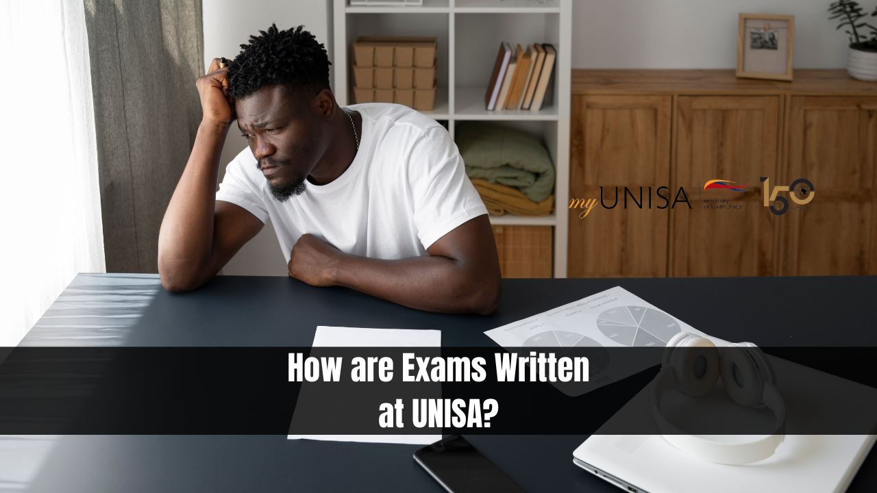 How are Exams Written at UNISA?