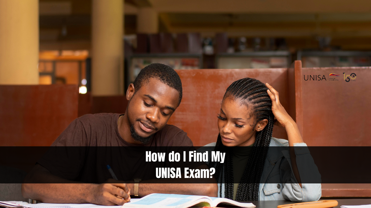 How do I Find My UNISA Exam?