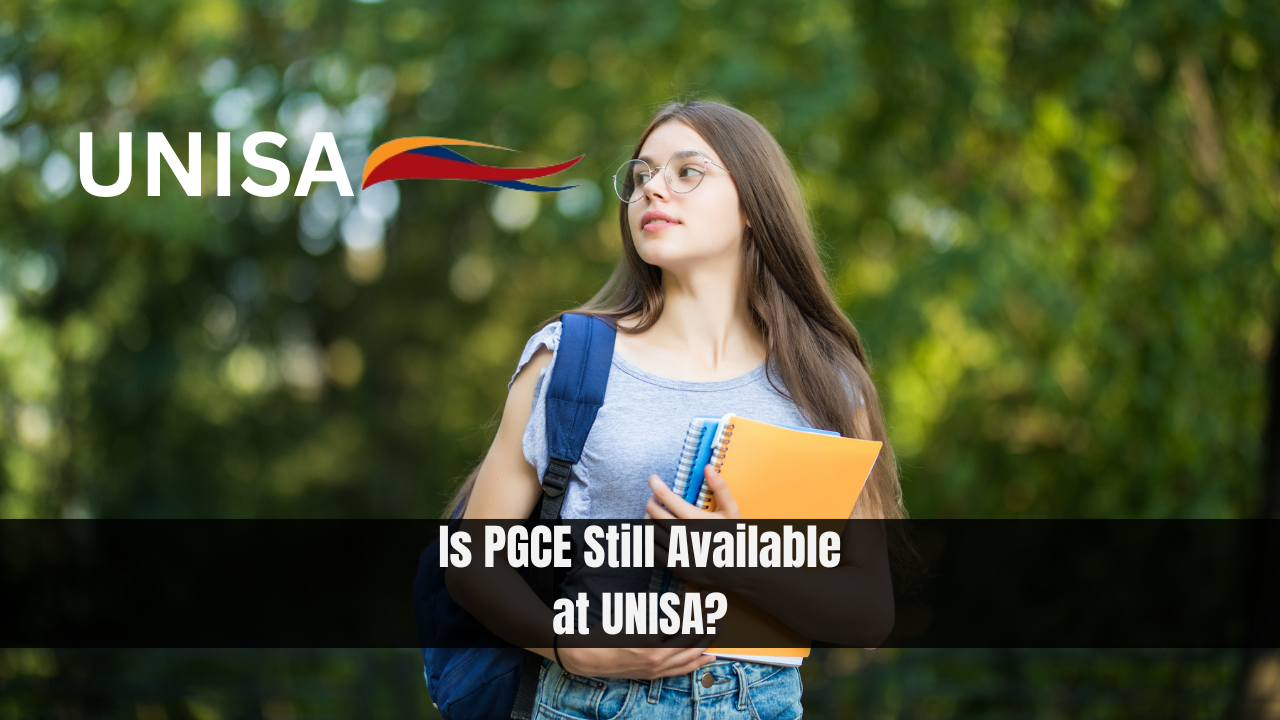 Is PGCE Still Available at UNISA?