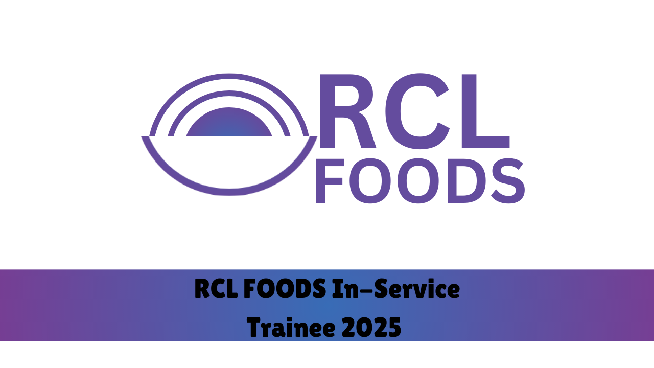 RCL FOODS In-Service Trainee 2025