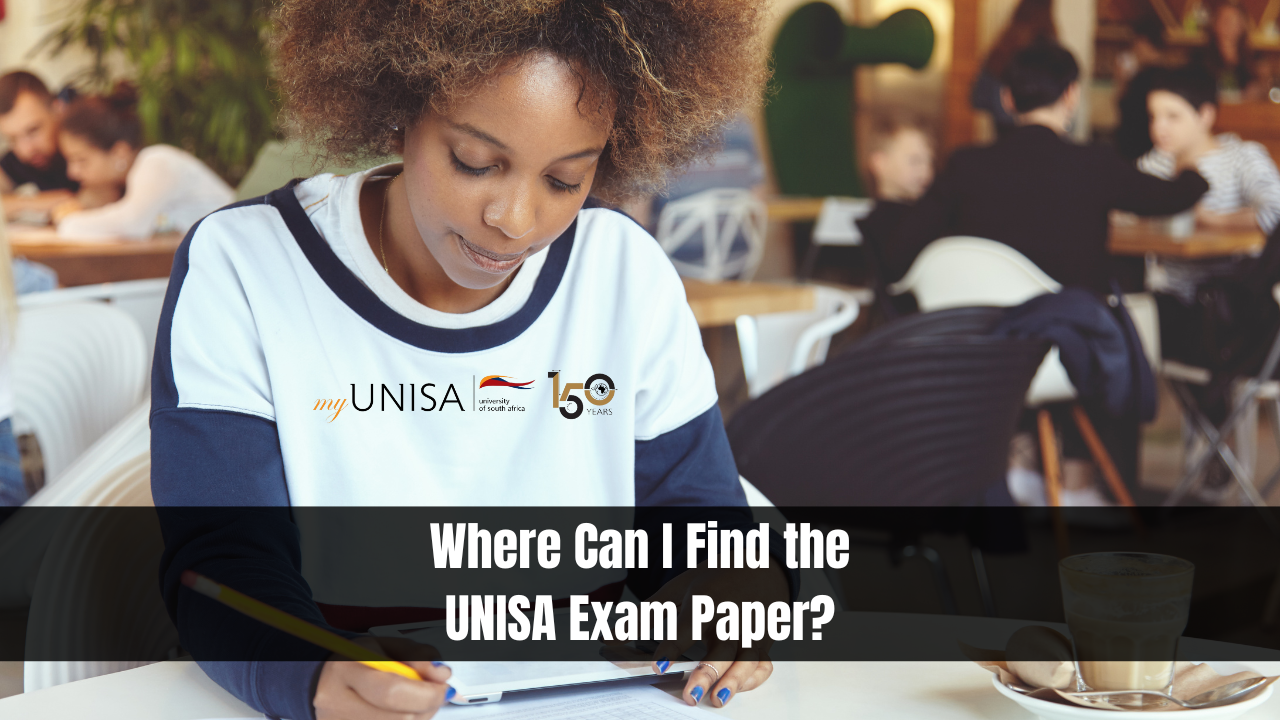 Where Can I Find the Unisa Exam Paper?