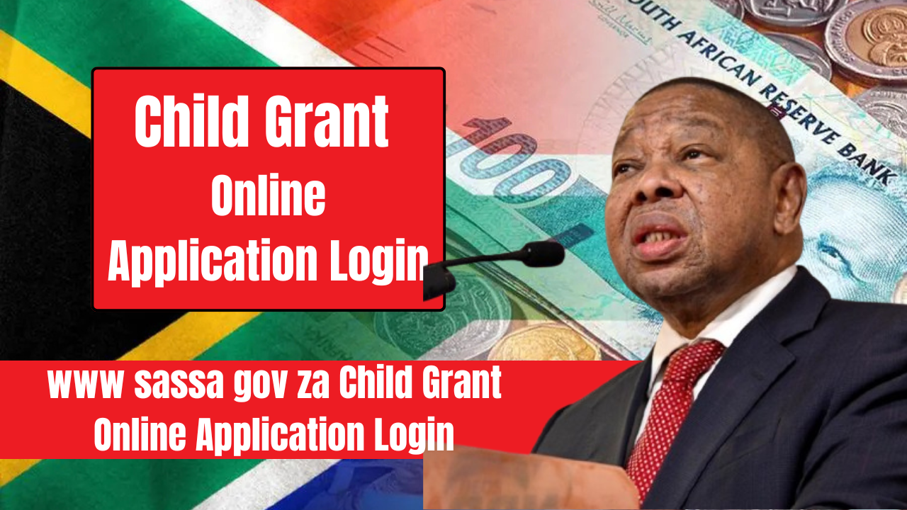 www sassa gov za Child Grant Online Application Login