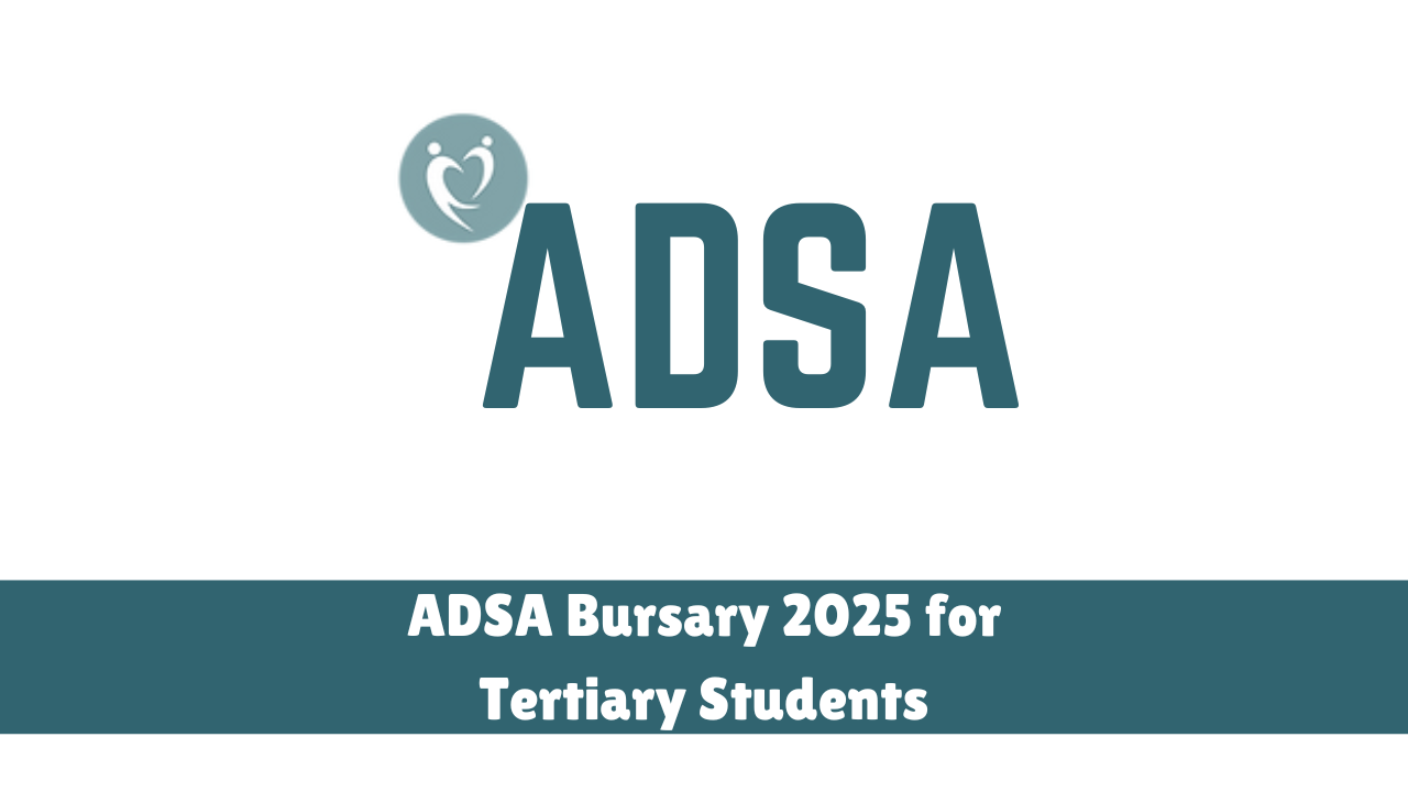 ADSA Bursary 2025 for Tertiary Students