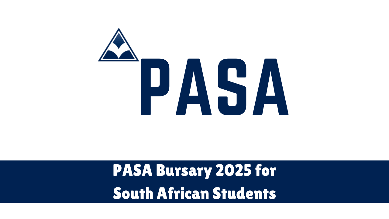 PASA Bursary 2025 for South African Students